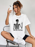 Round Neck Short Sleeve Never Better Graphic T-Shirt in White for Women